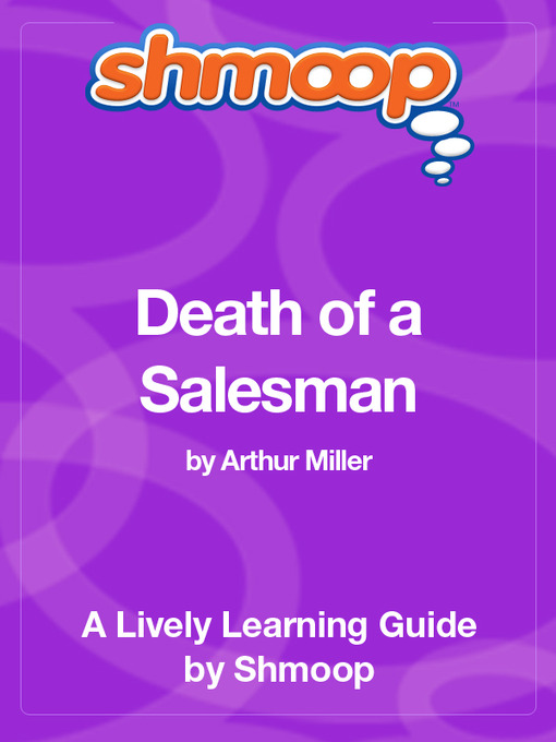 Title details for Death of a Salesman by Shmoop - Available